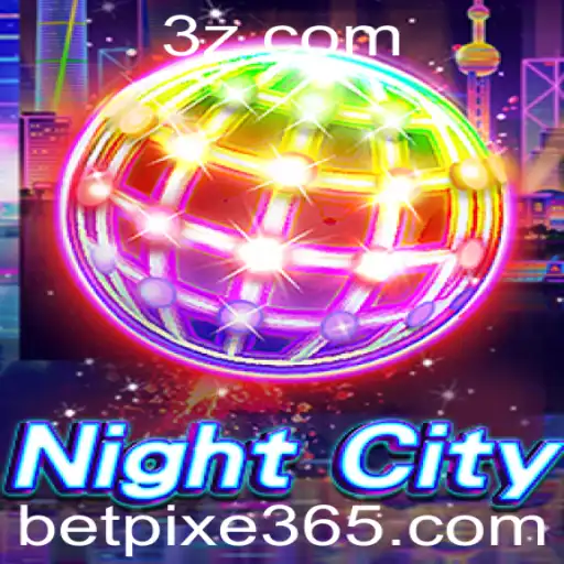 NightCity: Explorando o Futuro dos Jogos de Aposta com Betpixe365